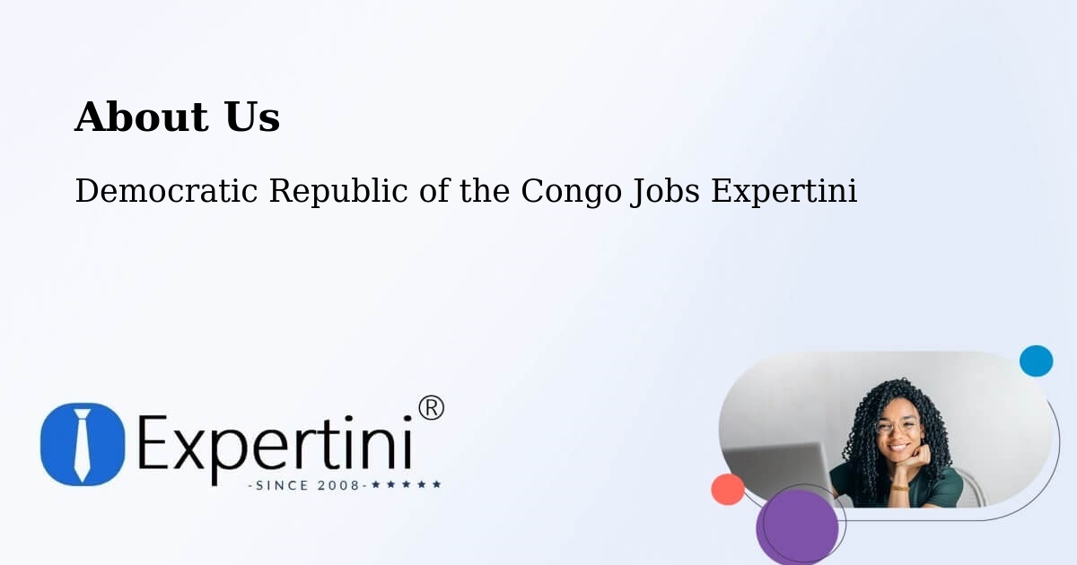 About Expertini Recruitment Platform  – Kabare - Kabare, Democratic Republic of the Congo Jobs Expertini