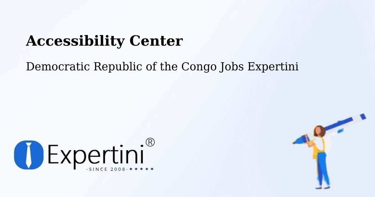 Accessibility Statement – Kabare - Democratic Republic of the Congo Jobs Expertini